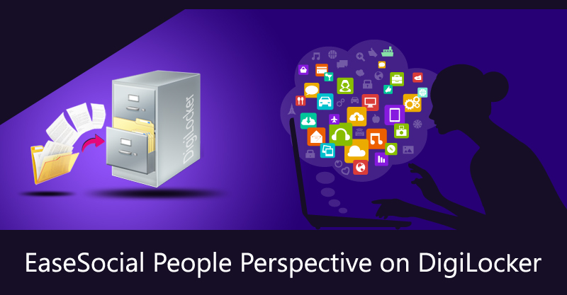 DigiLocker_EaseSocial_People_Perspective
